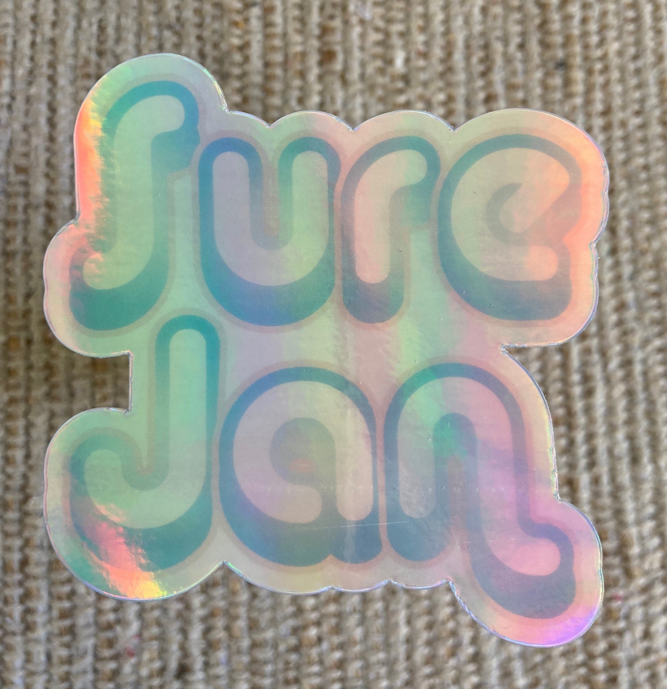 *:･ﾟ✧*:･ﾟSure Jan Holographic Sticker *:･ﾟ✧*:･ﾟHolographic Vinyl Sticker Funny Meme Decal Laptop Sticker
